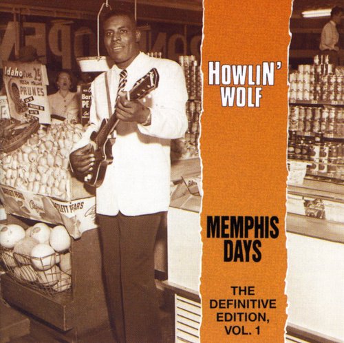 Howlin Wolf - Memphis 1
