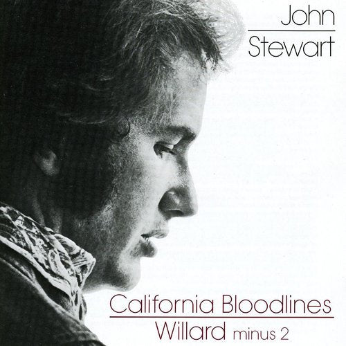 John Stewart - California Bloodliness / Willard