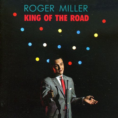 Roger Miller - King of the Road