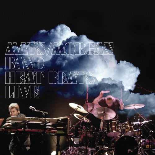 Mats/ Morgan Band - Heat Beats Live