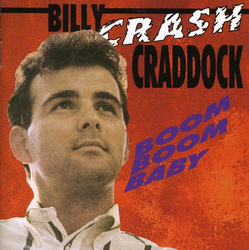 Billy Craddock Crash - Boom Boom Baby