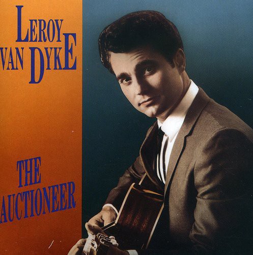 Leroy Dyke - Auctioneer