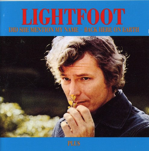Gordon Lightfoot - Did She Mention My Name