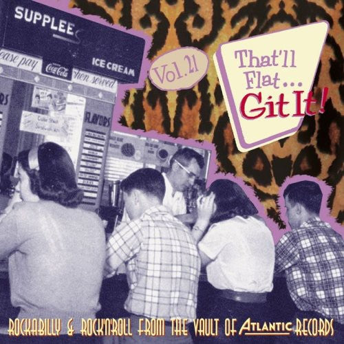 Various Artists - That'll Flat Git It 21 / Various