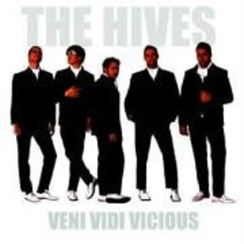 Hives - Veni Vidi Vicious