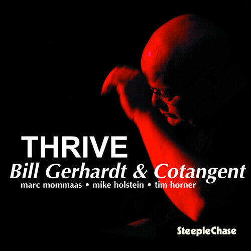 Bill Gerhardt & Cotangent - Thrive