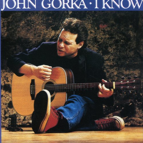 John Gorka - I Know
