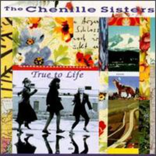 Chenille Sisters - True to Life
