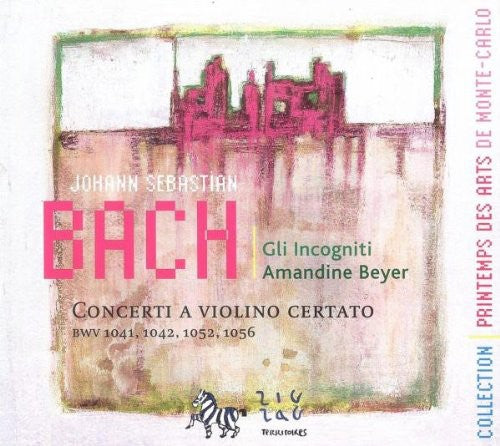 J.S. Bach / Incogniti/ Beyer - Violin Concertos