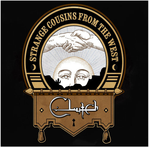 Clutch - Strange Cousins from the West