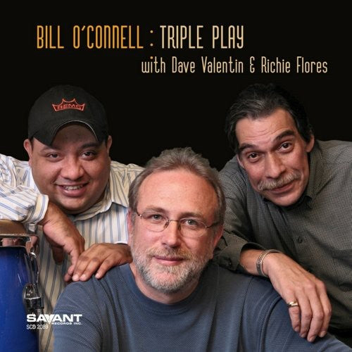 Bill O'Connell - Triple Play