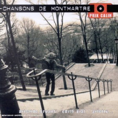 Chansons De Montmartre/ Various - Chansons de Montmartre / Various