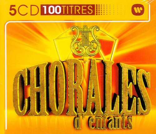 Chorale D Enfants/ Various - Chorale D Enfants / Various
