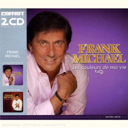 Frank Michael - Coleurs de Ma Vie / Je T'aime, Ti Amo