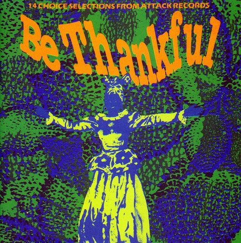 Be Thankful: An Attack Sampler/ Various - Be Thankful