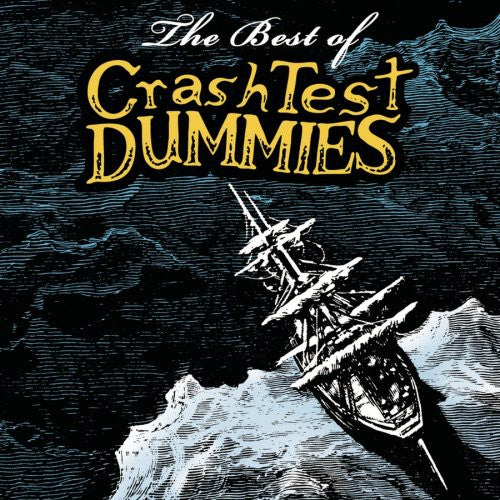 Crash Test Dummies - The Best Of: Expanded