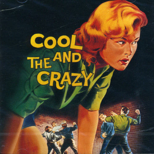 Cool & the Crazy/ Various - Cool and The Crazy