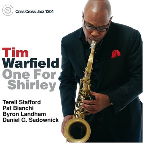 Tim Warfield - One for Shirley