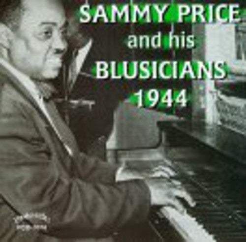 Sammy Price - The 1944 World Jam Session - Complete