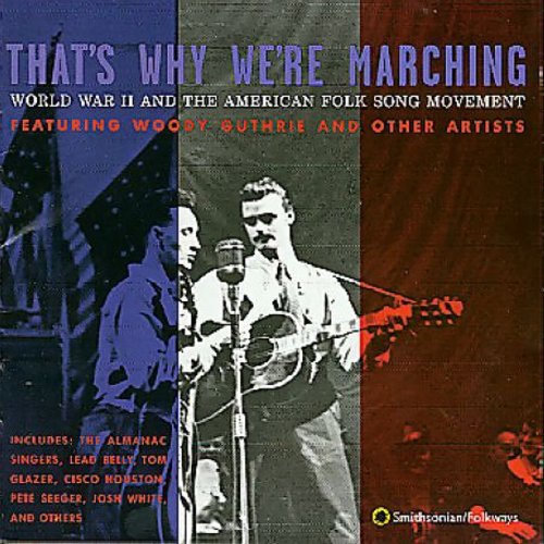 Various - That's Why We're Marching / Various