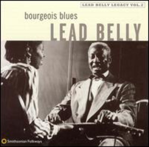 Leadbelly - Vol. 2-Bourgeois Blues