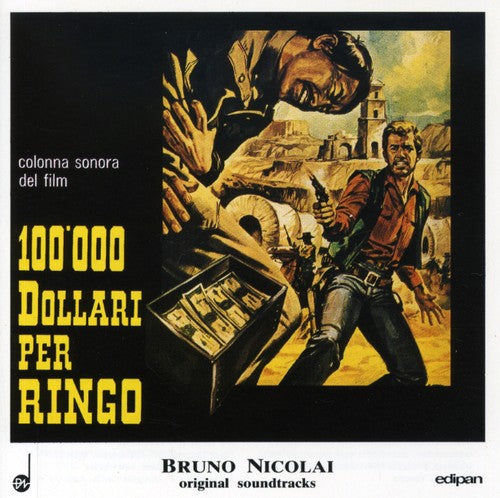 100000 Dollari Per Ringo/ O.S.T. - 100000 Dollari Per Ringo (Original Soundtrack)