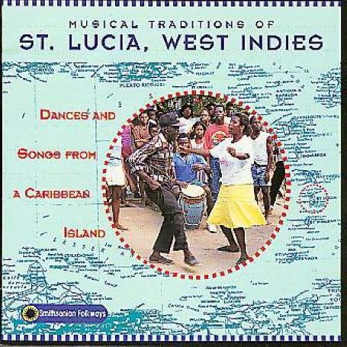 Various - Musical Traditions of St Lucia / Various