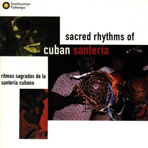 Various - Sacred Rhythms of Cuban Santeria / Various