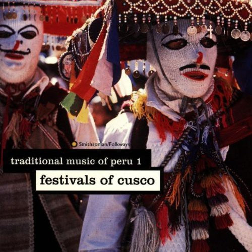 Traditional Music of Peru 1/ Various - Traditional Music of Peru 1