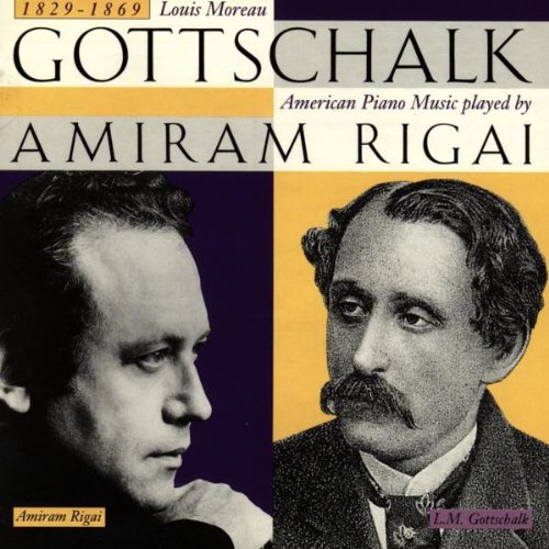 Gottschalk/ Rigai - Piano Music