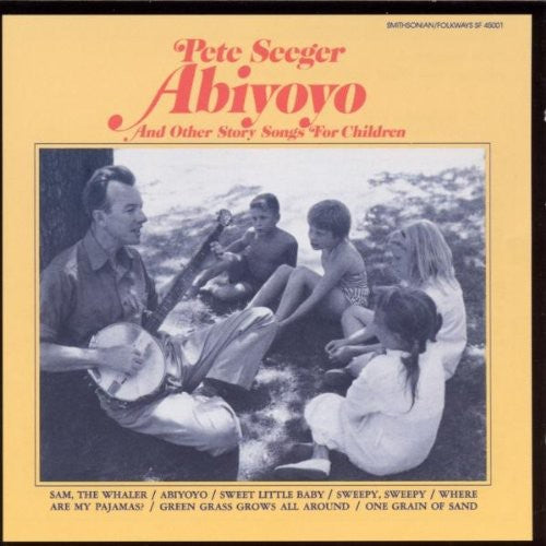 Pete Seeger - Abiyoyo & Other Story Songs for Children