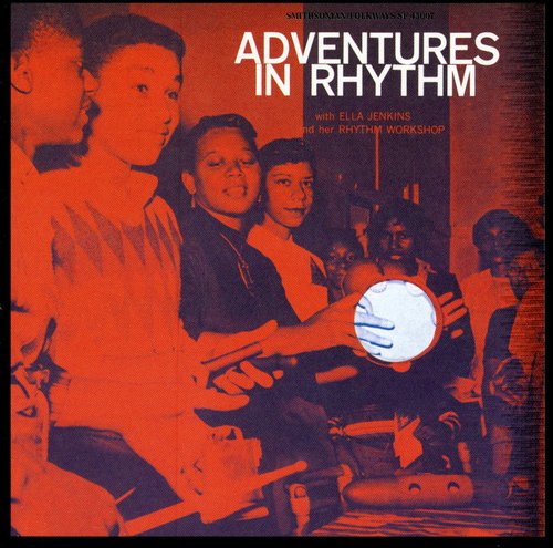 Ella Jenkins - Adventures in Rhythms