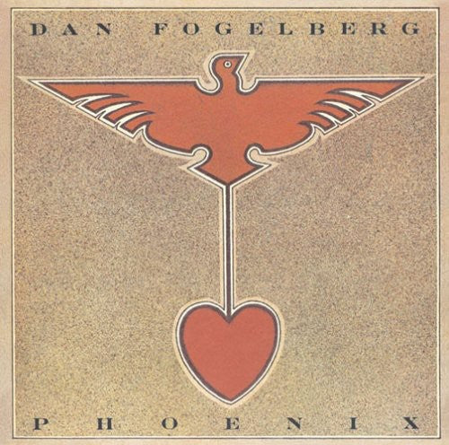 Dan Fogelberg - Phoenix