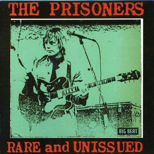 Prisoners - Rare and Unissued