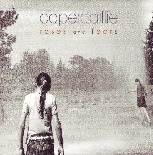 Capercaillie - Roses and Tears