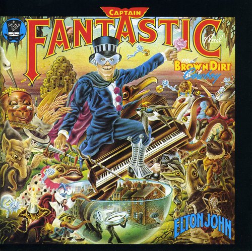 Elton John - Captain Fantastic Brown Dirt Cowboy