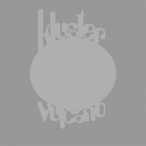 Kluster - Vulcano: Live In Wuppertal 1971 [Deluxe Gatefold Jacket]