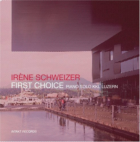 Irene Schweizer - First Choice