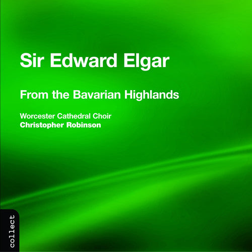 Elgar/ Worcester Cathedral Choir/ Robinson - Choral Works