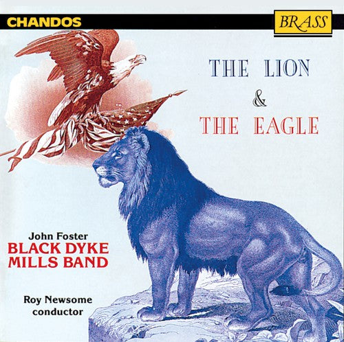 Sullivan/ Holst/ Black Dyke Mills Band/ Newsome - Lion & the Eagle