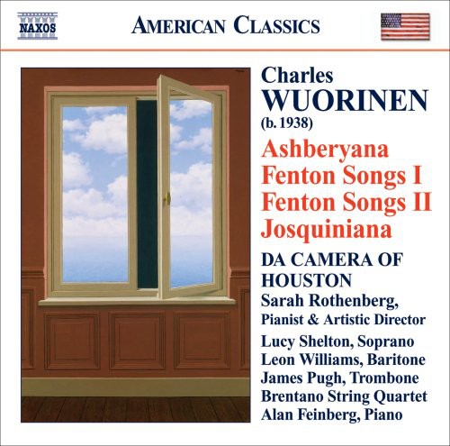 Wuorinen/ Da Camera of Houston - Ashberyana / Fenton Songs 1 & 2