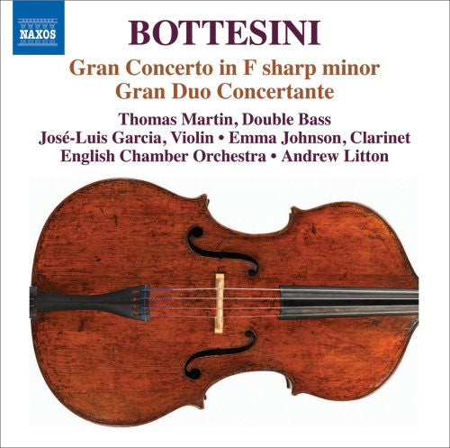 Bottesini/ Martin/ Johnson/ Eco/ Litton - Grand Concerto in F Sharp minor Grand Duo