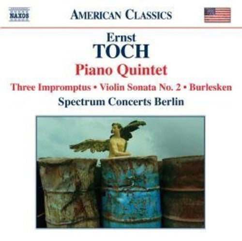 Toch/ Spectrum Concerts Berlin/ Dodge - Piano Quintet / Violin Sonata 2 / Burlesken