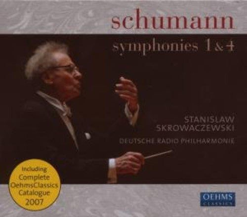 Schumann/ Skrowczewski/ Deutsche Radio Phil - Symphonies No. 1 & 4