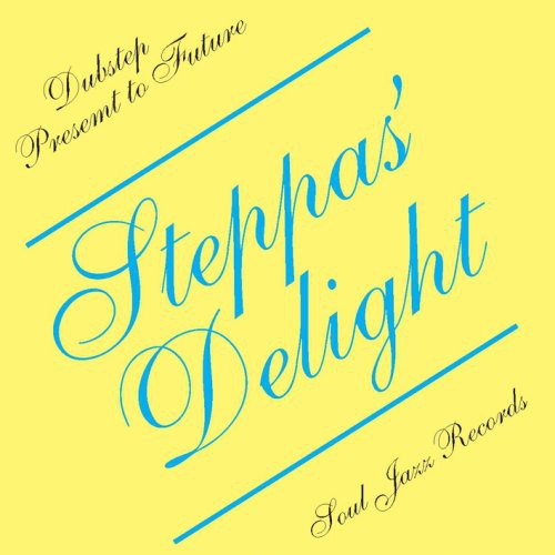 Steppa's Delight 1/ Various - Steppa's Delight, Vol. 1