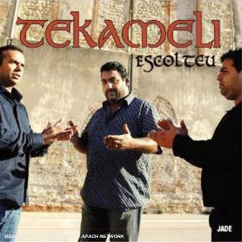 Tekameli - Escolteu