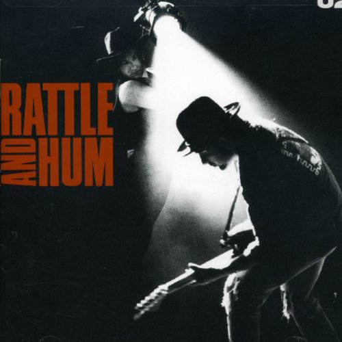 U2 - Rattle & Hum