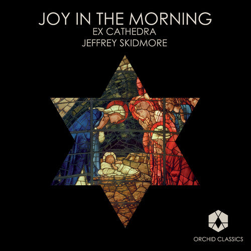 Britten/ Mendelssohn/ Ex Cathedra/ Skidmore - Joy in the Morning