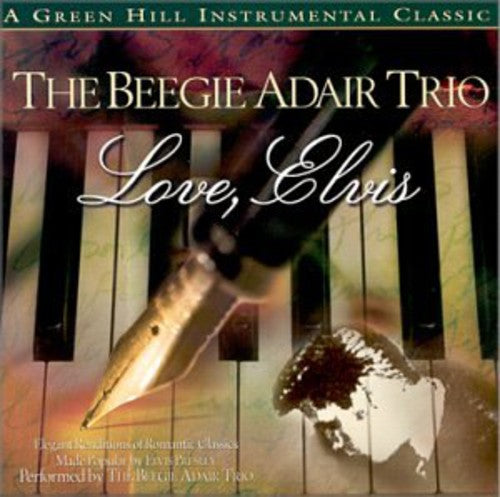 Beegie Adair - Love, Elvis
