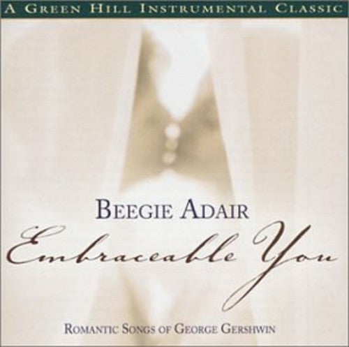 Beegie Adair - Embraceable You